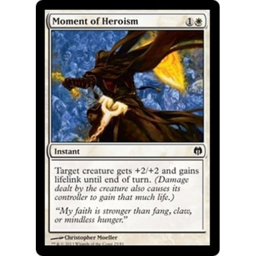 Moment of Heroism | Duel Decks: Heroes vs. Monsters