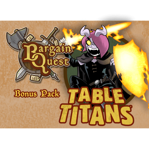 Bargain Quest: Table Titans Bonus Pack