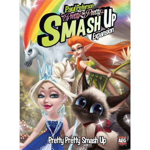 Smash Up: Pretty Pretty Smash