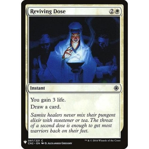 Reviving Dose