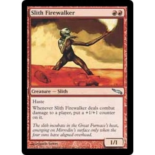 Slith Firewalker | Mirrodin