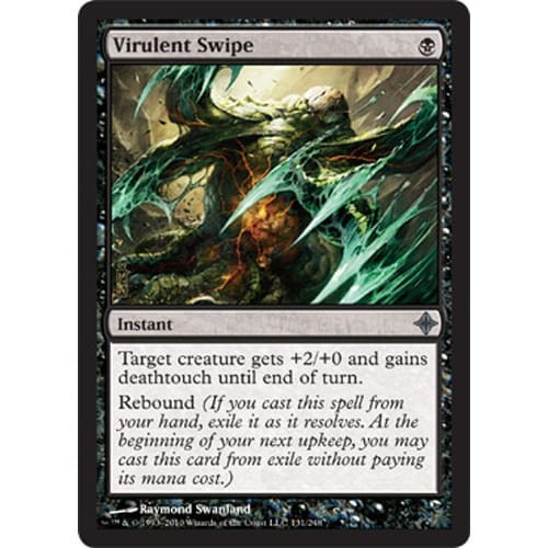 Virulent Swipe | Rise of the Eldrazi