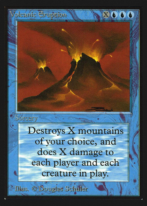 Volcanic Eruption (Not Tournament Legal)