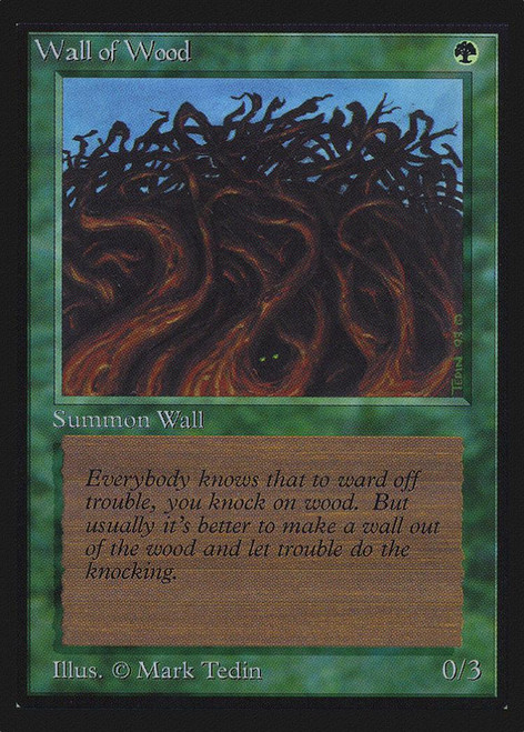 Wall of Wood (Not Tournament Legal)