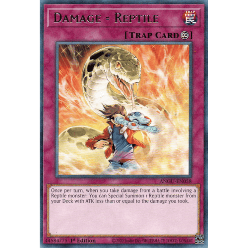 ANGU-EN058 Damage = Reptile