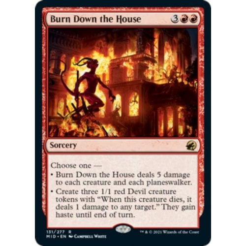 Burn Down the House (foil) | Innistrad: Midnight Hunt