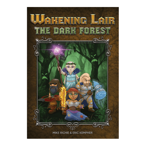 Wakening Lair: The Dark Forest