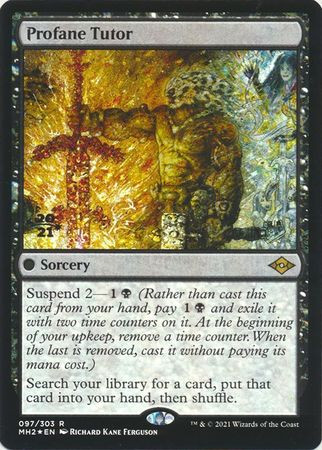 Profane Tutor (Modern Horizons 2 Prerelease foil)
