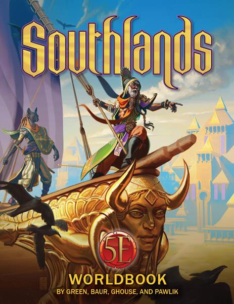 Southlands 5E: Worldbook