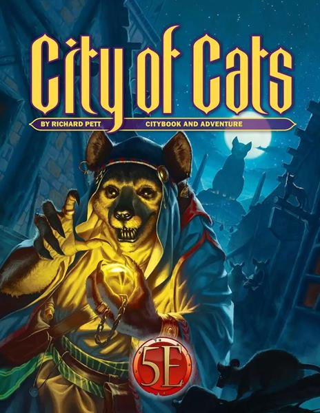 Southlands 5E: City of Cats