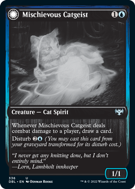 Mischievous Catgeist // Catlike Curiosity
