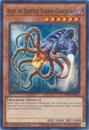 HAC1-EN082 Ally of Justice Enemy Catcher (Duel Terminal Normal Parallel Rare)