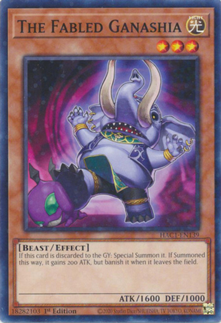 HAC1-EN139 The Fabled Ganashia (Duel Terminal Normal Parallel Rare)