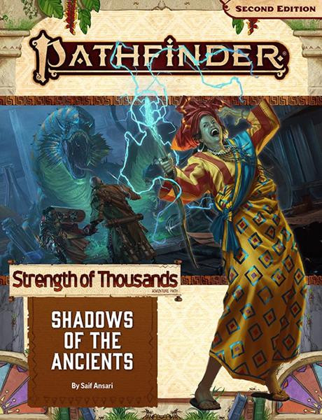 Pathfinder 2nd Edition: Adventure Path #174 - Shadows of the Ancients (Strength of Thousands 6 of 6)