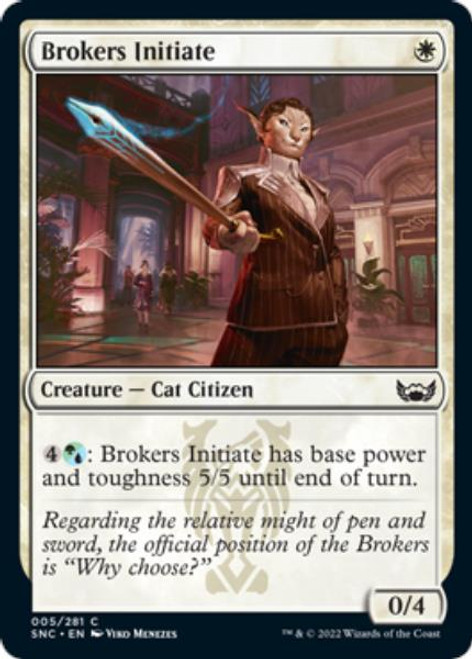 Brokers Initiate | Streets of New Capenna