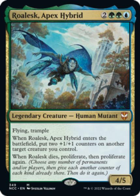 Roalesk, Apex Hybrid | Streets of New Capenna Commander