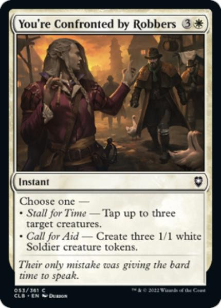 You're Confronted by Robbers (foil)