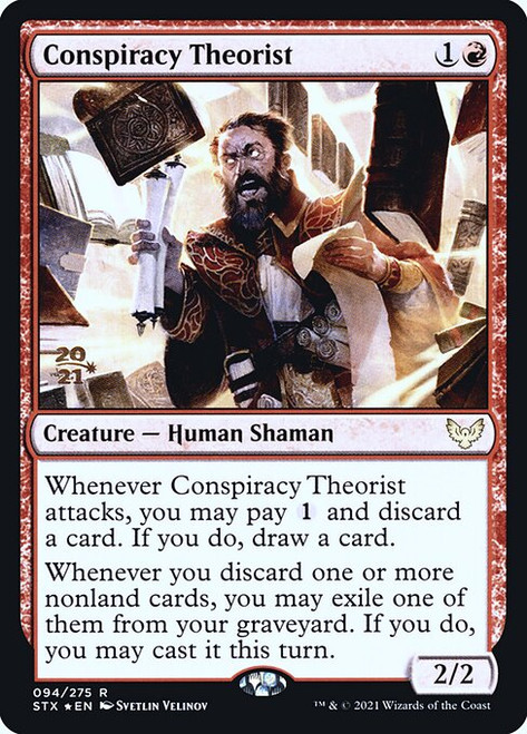 Conspiracy Theorist (Strixhaven: School of Mages Prerelease foil)