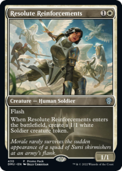 Resolute Reinforcements (Promo Pack foil)