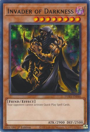 TAMA-EN046 Invader of Darkness