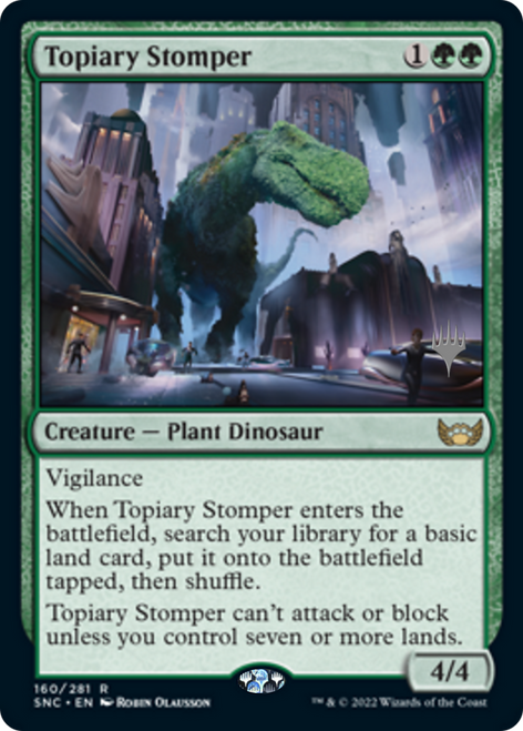 Topiary Stomper (Promo Pack foil)