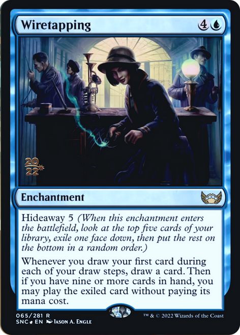 Wiretapping (Prerelease foil)