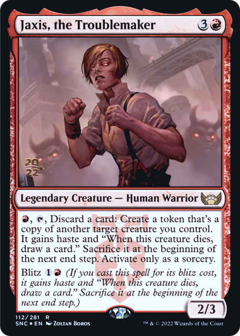 Jaxis, the Troublemaker (Prerelease foil)