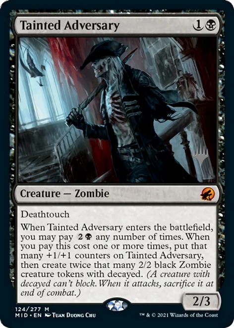 Tainted Adversary (Promo Pack foil)