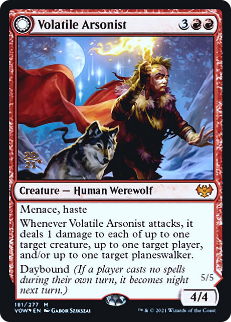 Volatile Arsonist // Dire-Strain Anarchist (Prerelease foil)