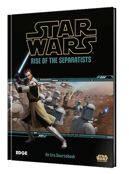 Star Wars: Roleplaying - Rise of the Separatists