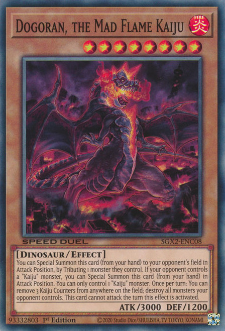 SGX2-ENC08 Dogoran, the Mad Flame Kaiju (Common)