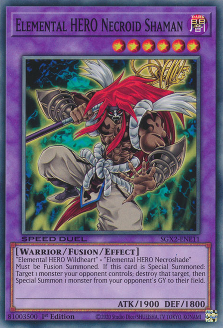 SGX2-ENE11 Elemental HERO Necroid Shaman
