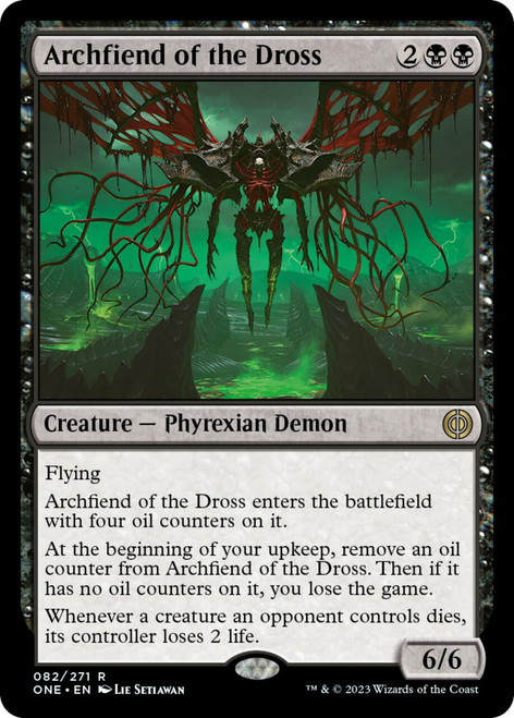 Archfiend of the Dross | Phyrexia: All Will Be One