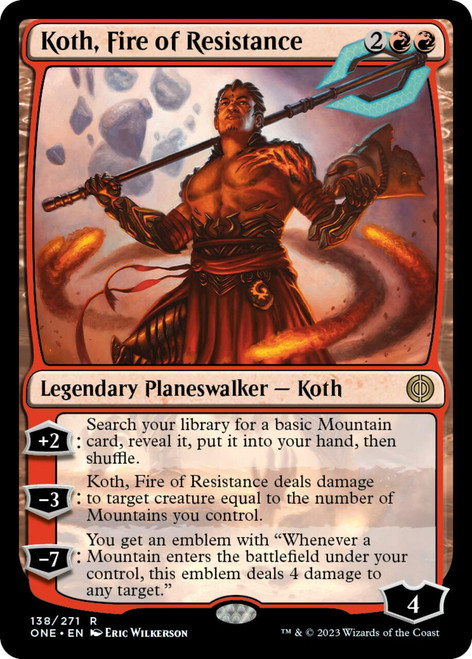 Koth, Fire of Resistance | Phyrexia: All Will Be One