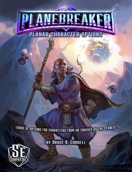 Planebreaker 5E: Planar Character Options