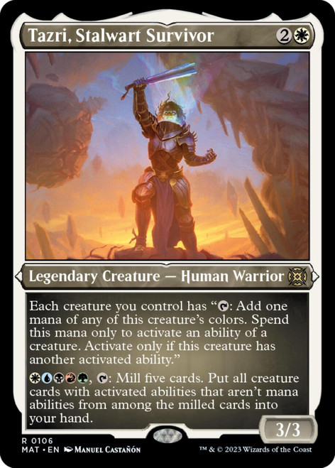 Tazri, Stalwart Survivor (Etched foil)