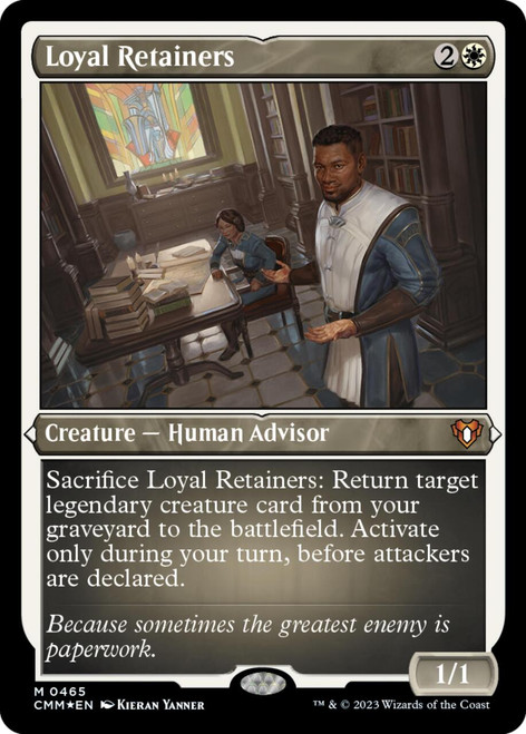Loyal Retainers (Etched foil)