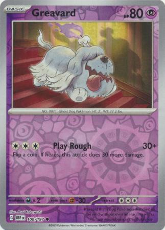 SV Obsidian Flames 100/197 Greavard (Reverse Holo)
