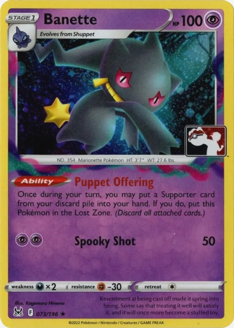 SWSH Lost Origin 073/196 Banette (Prize Pack League Promo Cosmo Holo)