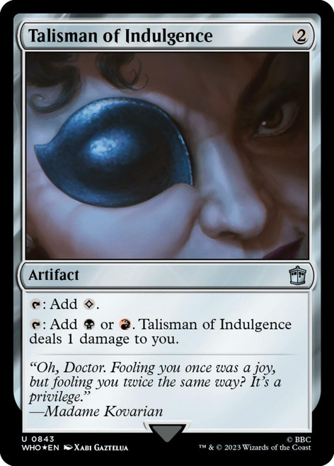 Talisman of Indulgence (Surge foil) | Universes Beyond: Doctor Who