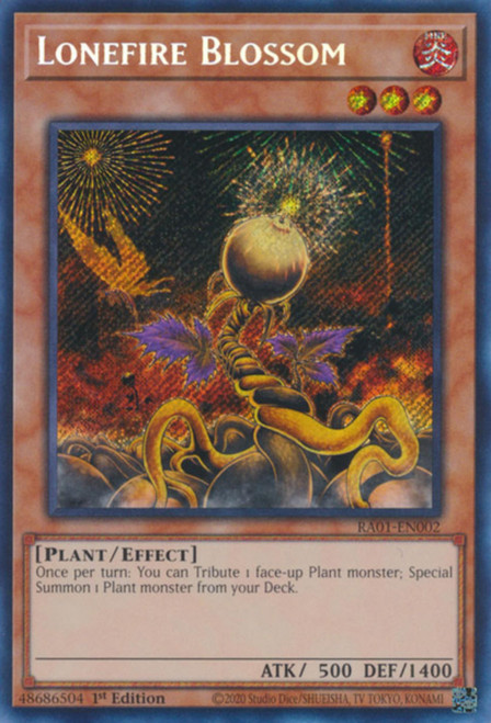 RA01-EN002 Lonefire Blossom (Secret Rare)