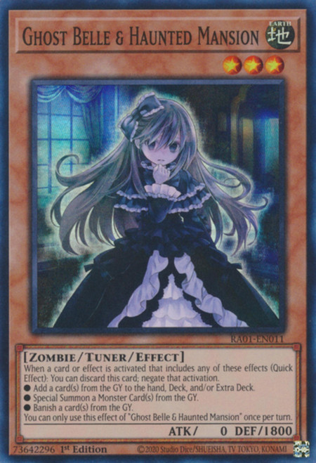 RA01-EN011 Ghost Belle & Haunted Mansion (Collector's Rare)