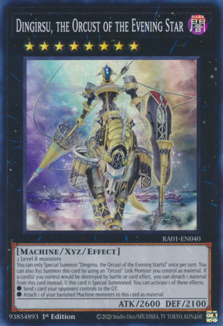 RA01-EN040 Dingirsu, the Orcust of the Evening Star (Super Rare)