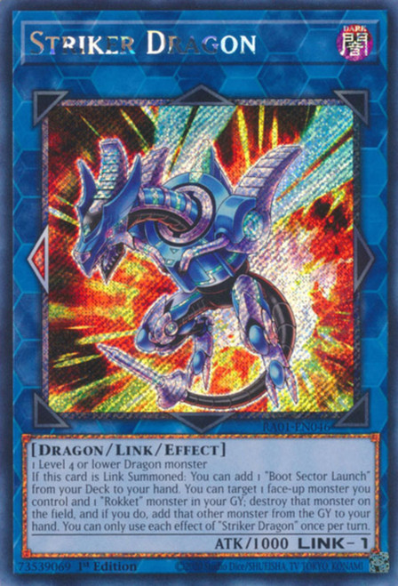 RA01-EN046 Striker Dragon (Platinum Secret Rare)