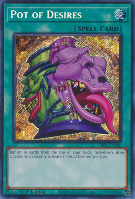 RA01-EN056 Pot of Desires (Secret Rare)