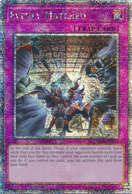 RA01-EN074 Evenly Matched (Quarter Century Secret Rare)