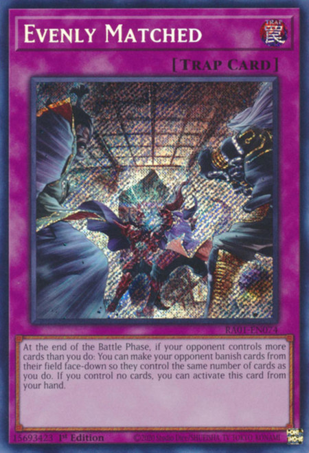 RA01-EN074 Evenly Matched (Secret Rare)