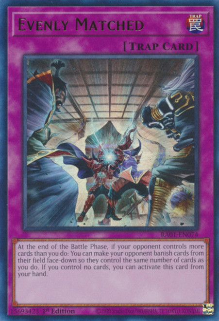 RA01-EN074 Evenly Matched (Ultra Rare)