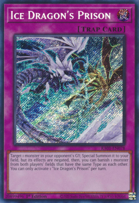 RA01-EN078 Ice Dragon's Prison (Secret Rare)