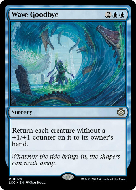 Wave Goodbye | Lost Caverns of Ixalan Commander